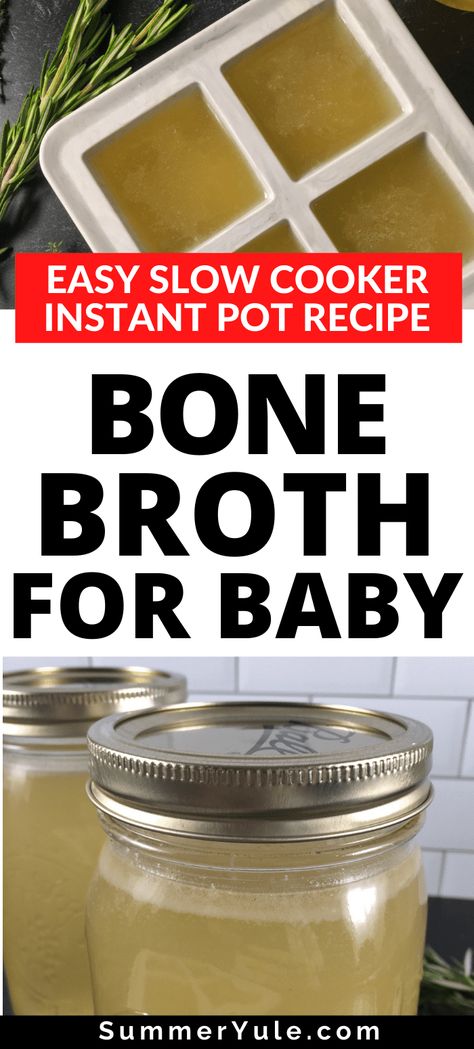 Get the scoop on bone broth for babies! I’ll answer all of your questions on this topic and share my favorite bone broth for baby recipe. Learn which bone broth is best for babies, is bone broth safe for infants, and more. You can use bone broth as part of baby led weaning, but there is a right and a wrong time to introduce it. #bonebroth #instantpot #slowcooker #babyfood #glutenfree How To Make Bone Broth In Instant Pot, Bone Marrow For Babies, Bone Broth Baby Food, Bone Broth For Babies, Meat Stock For Baby, Instapot Bone Broth, Bone Marrow Broth, Slow Cooker Chicken Broth, Instant Pot Baby Food