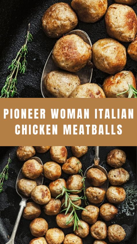 Pioneer Woman Italian Chicken Meatballs Ground Chicken Balls Recipe, Ground Chicken Meatballs Healthy, Ground Chicken Pesto, Italian Chicken Meatballs, Pioneer Kitchen, Yellow Cherry Tomatoes, Italian Sausage Meatballs, Chicken Meatballs Healthy, Ground Chicken Meatballs