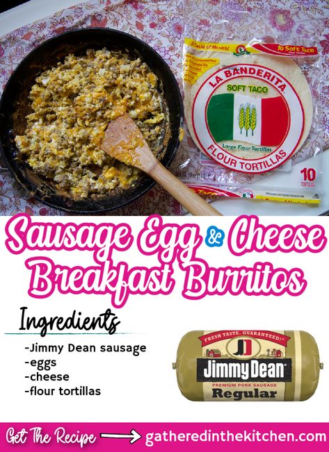 Easy Breakfast Burrito Recipe, Easy Make Ahead Breakfast, Eggs Cheese Breakfast, Homemade Breakfast Sausage, Breakfast Burritos Recipe, Cheese Tacos, Best Sausage, Breakfast For A Crowd, Cheese Breakfast