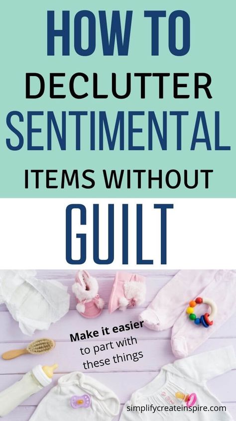 Decluttering sentimental items is a tough task for many people. It can feel like you're getting rid of memories, which makes it difficult to let go. But if your clutter has taken over and grown into an overwhelming mess, the time may have come when decluttering is necessary in order to stay sane or even save money! Here are some tips on how to declutter sentimental items without feeling guilty with a step by step guide on decluttering sentimental stuff and how to get rid of it. Get Rid Of Stuff Declutter, How To Get Rid Of Sentimental Clutter, Decluttering Sentimental Items, How To Get Rid Of Things, Things To Get Rid Of, How To Get Rid Of Stuff You Dont Need, How To Get Rid Of Stuff, Declutter Sentimental Items, Decluttering Inspiration