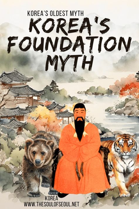 National Foundation Day In Korea and The Myth That Started It All – The Soul of Seoul Korea Aesthetic Dark, Ancient Korea Aesthetic, Korean Foundation, Seoul Aesthetic, Korean Mythology, Ancient Korea, Korea Aesthetic, City Of God, Korean Peninsula