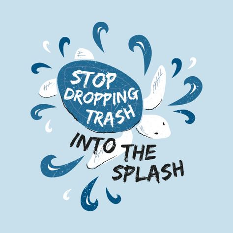 Ocean trash awareness apparel. #turtle #plasticpollution #ocean #trash #conservation #marine Conservation Quotes, Conservative Quotes, Save The Sea, Say No To Plastic, Save Planet Earth, Save The Sea Turtles, Save The Whales, Save Our Earth, Save Our Oceans