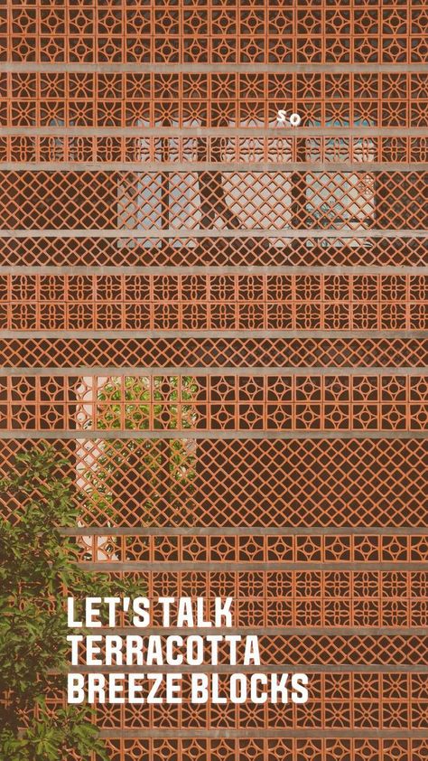 Jalli Design, Breeze Block Wall, Brick Cladding, Green Facade, Breeze Blocks, Terrace Decor, Terracotta Wall, Architecture Design Drawing, Brick Architecture