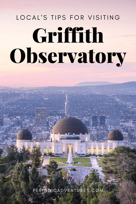 local's tips for visiting Griffith Observatory in Los Angeles, California, where to park at griffith observatory, how much is parking at griffith observatory, parking tips, public transportation griffith observatory, things to do in Los Angeles, best views of Hollywood sign Griffith Park Observatory, Griffiths Observatory, Observatory Aesthetic, Griffin Observatory, Aesthetic At Night, Los Angeles Sightseeing, Los Angeles Trip, Parking Tips, Photoshoot Los Angeles