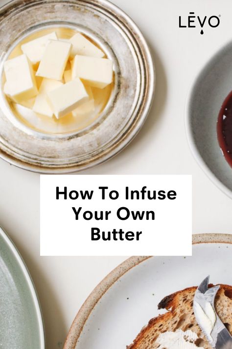 basic infused butter recipe Levo Oil Infuser Recipes, Thc Infused Recipes, Levo Recipes, Infused Butter Recipe, Canna Recipes, Butter Measurements, Infuser Recipes, Marajuana Recipes, Canna Butter