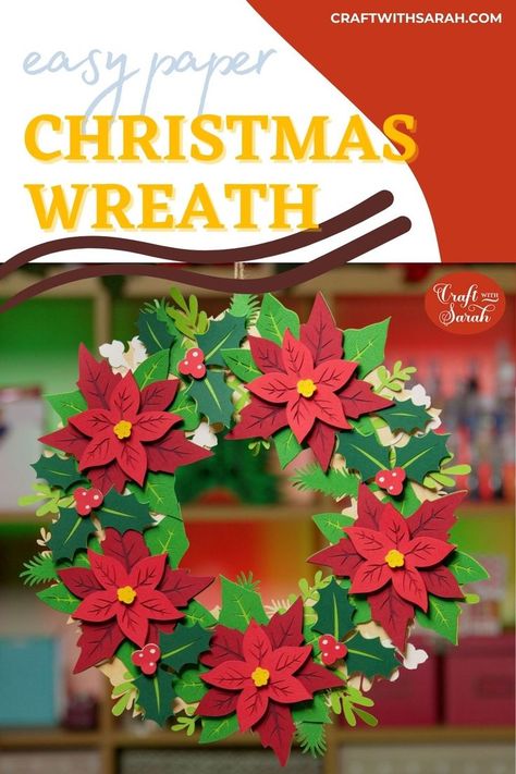 Cricut Christmas Wreath Ideas, Christmas Wreath Paper Craft, Paper Holly Wreath, Free Poinsettia Svg File, Construction Paper Wreath, Christmas Wreath Cricut, Paper Christmas Wreath Diy, Paper Wreath Diy Christmas, Christmas Paper Wreath