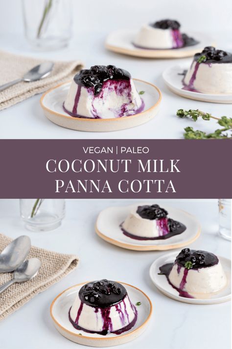 Vegan Coconut Milk Panna Cotta – Everyday Dishes Vegan Panacotta, Parve Desserts, Vegan Panna Cotta, Coconut Milk Dessert, Panna Cotta Recipe, Milk Dessert, Plant Based Desserts, Coconut Milk Recipes, Vegan Coconut