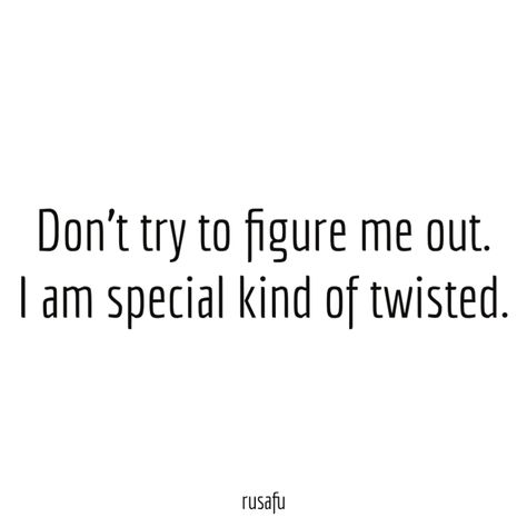 Rusafu Quotes, Amused Quotes, I Am Special, Figure Me Out, Love Quotes, Funny Quotes, Funny, Quotes