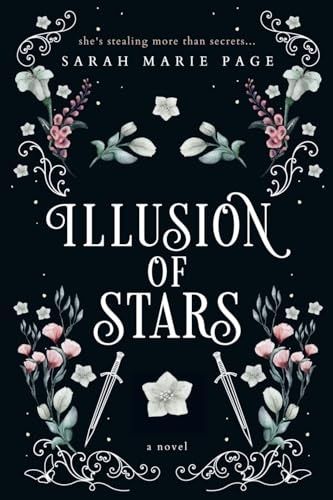 Illusion of Stars by Sarah Marie Page | Goodreads The Mad King, Romantasy Book, Sarah Marie, Passionate Romance, Dark Love, Romantic Stories, Color Psychology, Her World, Mystical Creatures