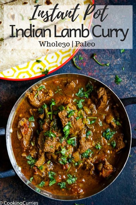 Indian Lamb Recipes Instant Pot, Paleo Lamb Recipes, Indian Lamb Curry, Instant Pot Indian, Lamb Curry Recipes, Cooking Curry, Spicy Eggs, Indian Cookbook, Lamb Recipe