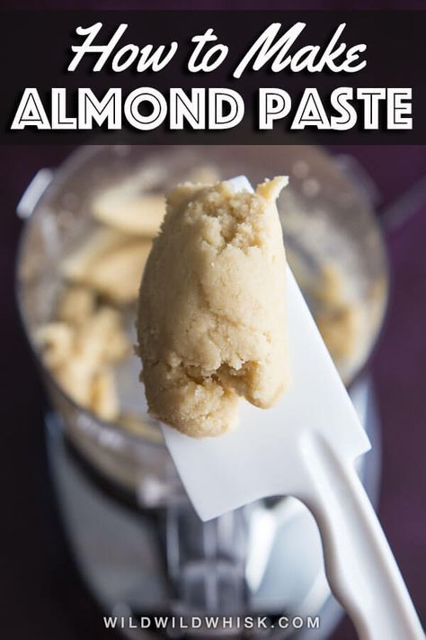 How to make an easy and quick Homemade Almond Paste to use as delicious filling in a variety of baked goods. #wildwildwhisk #almondpaste #almond #almondfilling Keto Almond Paste Recipes, Recipe For Almond Paste, How To Make Almond Paste Recipe, Homemade Almond Paste Recipe, Homemade Almond Paste, How To Make Almond Paste, Almond Filling For Croissants, Almond Baked Goods, Almond Filling Recipe