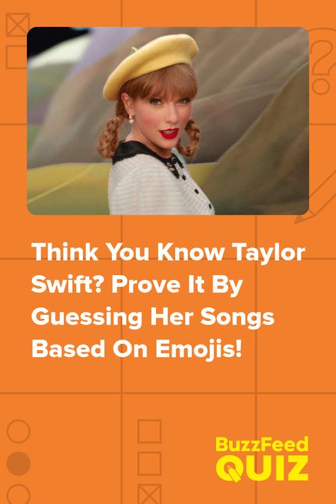 Think You Know Taylor Swift? Prove It By Guessing Her Songs Based On Emojis! Guess The Taylor Swift Song From Pictures, Guess The Taylor Swift Song Emoji, Taylor Swift Questions, Fun Taylor Swift Game, How Many Taylor Swift Songs Can You Name, Buzzfeed Taylor Swift, How Many Taylor Swift Songs Do You Know, What Taylor Swift Album Are You Quiz, What Taylor Swift Song Are You