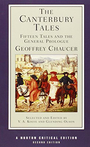 The Canterbury Tales: Fifteen Tales and the General Prologue (Norton Critical Editions) Chaucer Canterbury Tales, The Canterbury Tales, High School Literature, Geoffrey Chaucer, Canterbury Tales, British Literature, Book Annotation, Banned Books, Christian Books