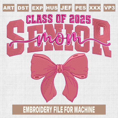 Senior mom 2025 embroidery designs, class of 2025 embroidery pattern, back to school embroidery files trendy, gifts for scholl, 5x7 by Linhcraftshop on Etsy 2025 Embroidery, School Embroidery, Class Of 2025, Trendy Gifts, Vinyl Designs, Embroidery Pattern, Embroidery Files, Heat Transfer, Embroidery Patterns