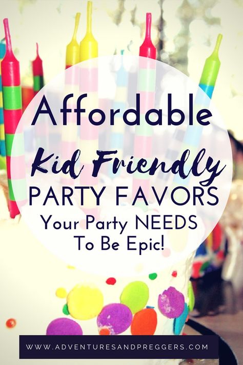 Kid Friendly Party Favors your party needs NOW!- ditch the goodie bags and give the kids a party favor that is not junk.  These party favors are affordable and what your party needs to be epic.  Click here to read NOW! Cheap Party Bag Ideas Kids, Cheap Goodie Bags For Kids Party, Budget Friendly Party Favors, Goody Bags For Kids Party What To Put In, Party Favors That Aren't Junk, Kids Birthday Party Favor Ideas, Toddler Party Favor Ideas, Birthday Goody Bags Ideas Kids, Unique Party Favors For Kids