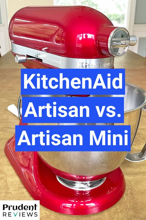 KitchenAid Artisan vs. Artisan Mini: 10 Major Differences to Know Before Buying Kitchenaid Artisan, Stand Mixer, Kitchen Aid, Product Reviews, Key, Canning, 10 Things