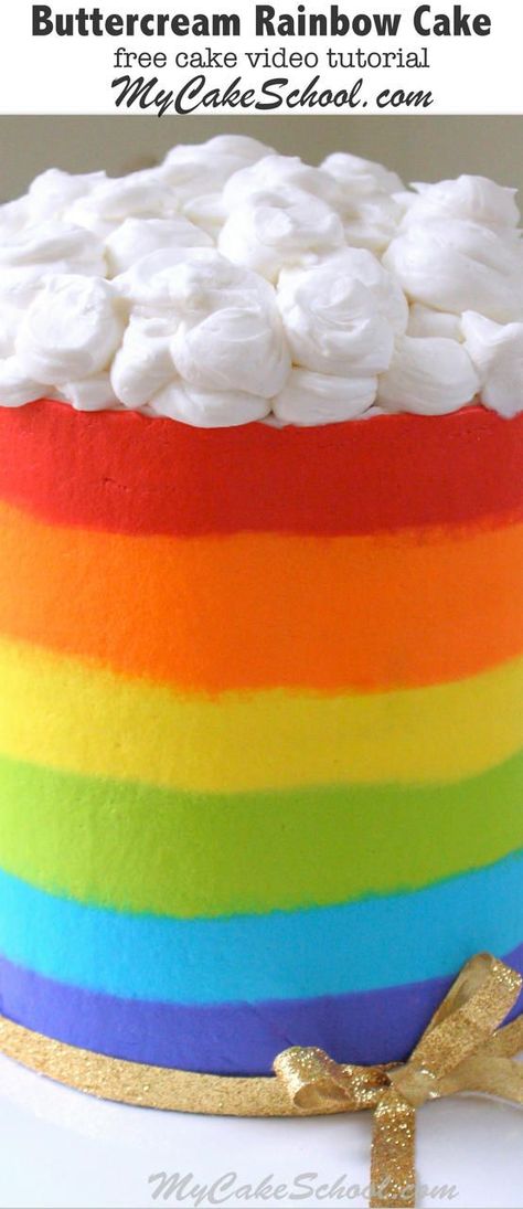 Cheerful Buttercream Rainbow Cake! Free Video Tutorial by MyCakeSchool.com. Online Cake Tutorials, Videos, and Recipes! Rainbow Cake Tutorial, Buttercream Rainbow, Rainbow Icing, Rainbow Cake Recipe, Rainbow Dolls, Rainbow Cakes, Rainbow Frosting, Rainbow Treats, Cake Tips