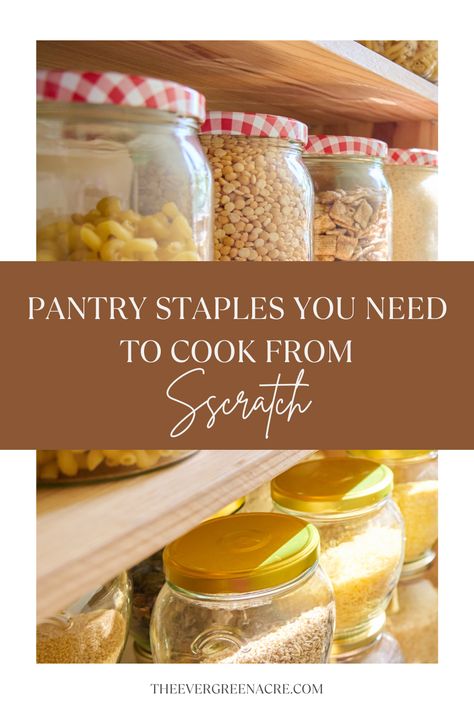 The Ultimate list of  Essential Pantry Staples. If you're trying to cook more from scratch this list will help you get started with real food ingredients. These pantry staples will ensure you always have food for your family Kitchen Ingredient Essentials, Whole Food Pantry Staples, Food To Always Have In The House, Low Cost Healthy Meals, Things To Do In January, Ingredient Kitchen, Pantry Staples List, Pantry List, Making Pizza Dough