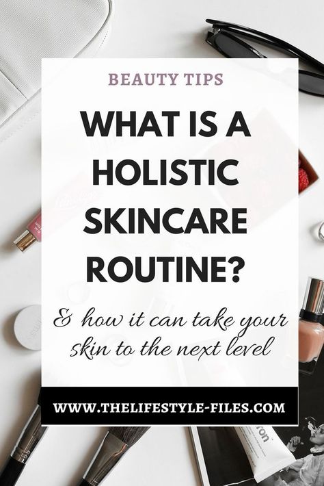 What is a holistic skin care routine and how it can take your skin to the next level? #holisticliving #holisticskincare #holisticchoices #holisticbeauty Holistic Skin Care, Skin Care Routine For 20s, Glow Skin, Natural Skin Care Routine, Holistic Beauty, Healthy Skin Care, Homemade Skin Care, Anti Aging Skin Products, Aging Skin Care