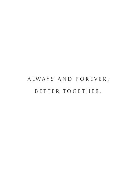 Always Together Quotes, Happy Together Quotes, Togetherness Quotes, Forever Together, Together Quotes, Always Together, Foil Printing, Card Jewelry, Together Forever