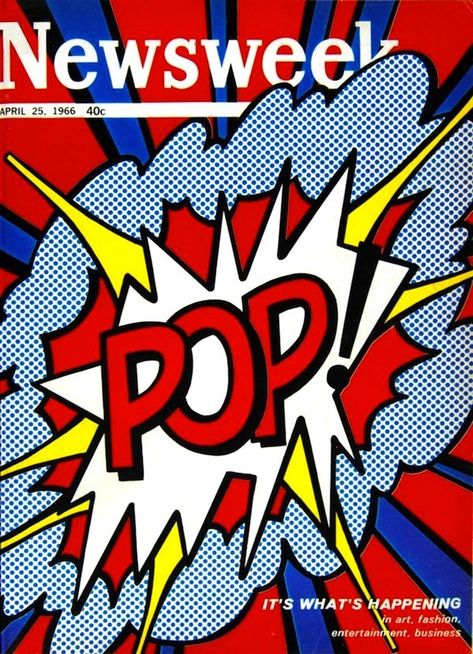 Newsweek (april 1966) - Roy Lichtenstein’s explosive cover - Pop ! Pop Art Lichtenstein, Pop Art Roy Lichtenstein, Roy Lichtenstein Pop Art, Lichtenstein Pop Art, Art Beat, Power Pop, Jasper Johns, Pop Art Comic, Roy Lichtenstein