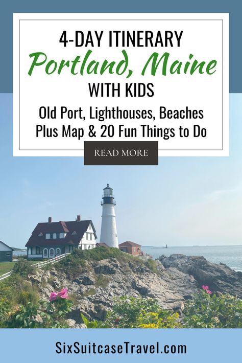 Portland Maine Itinerary with Kids, Visit museums, Old Port, lighthouses, beaches, fun things to do, plus map Portland Maine With Kids, Day Trips From Portland Maine, Maine With Kids, Best Lighthouses In Maine, Maine Lighthouse Road Trip, Maine Itinerary, Ogunquit Beach, Scarborough Beach, Portland Museum Of Art