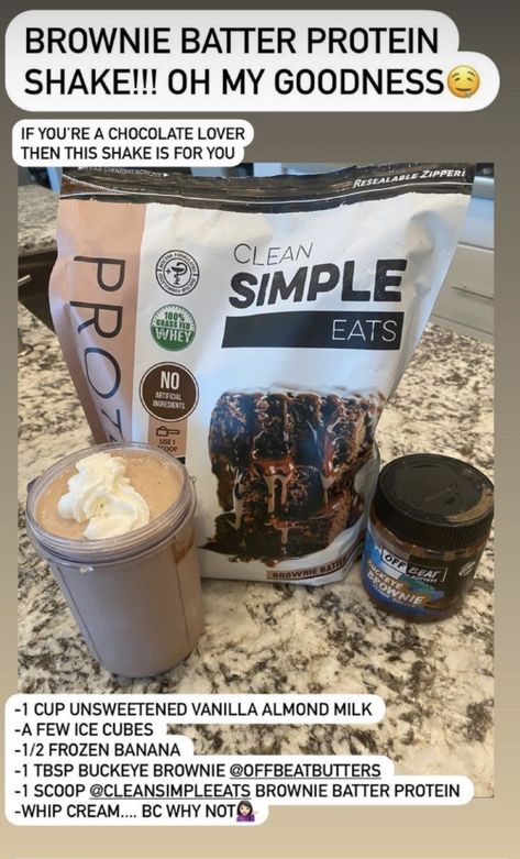 Clean Simple Eats Shake Recipes, Brownie Protein Shake, Clean Simple Eats Brownie Batter Recipes, Cse Protein Shake Recipes, Clean Simple Eats Protein Shake Recipes, Clean Simple Eats Recipes Shakes, Brownie Batter Protein Shake, Clean Simple Eats Protein Shake, Clean Simple Eats Recipes