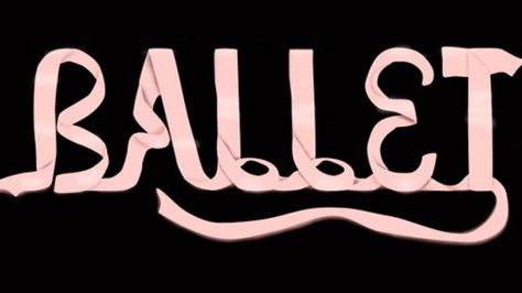 Ballet Words, Ribbon Lettering, Ballet Illustration, Lettering Projects, Dancer Problems, Dance Magazine, Ballet Jazz, Sims House Design, Hand Lettering Quotes