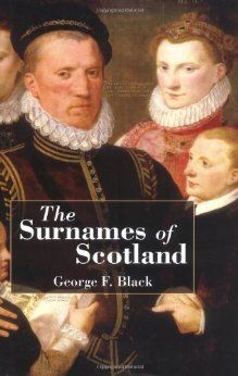 Sur Names, Scottish Genealogy, Genealogy Help, Family Tree Research, Ancestry Family Tree, Scotland History, Scottish Ancestry, Genealogy Book, Family Tree Genealogy