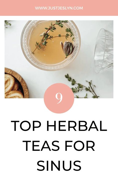 9 Top Herbal Teas for Sinus Infection: Natural Remedies Natural Sinus Infection Remedy, Sinus Infection Relief, Remedy For Sinus Congestion, Best Herbal Teas, Sinus Remedies, Home Remedies For Sinus, Sinus Congestion Relief, How To Clear Sinuses, Sinus Infection Remedies