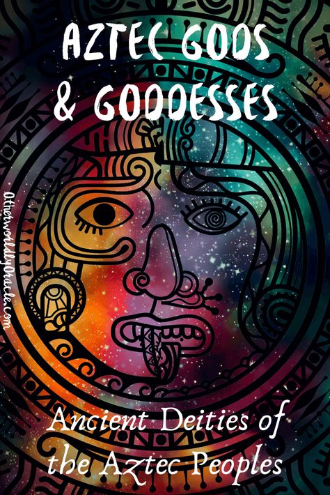 Aztec Gods and Goddesses: List and Descriptions - Otherworldly Oracle Aztec Gods And Goddesses, Mexican Gods, Aztec Artifacts, Aztec Goddess, Aztec Gods, Ancient Mexico, Mexican Artwork, Aztec Civilization, Feathered Serpent