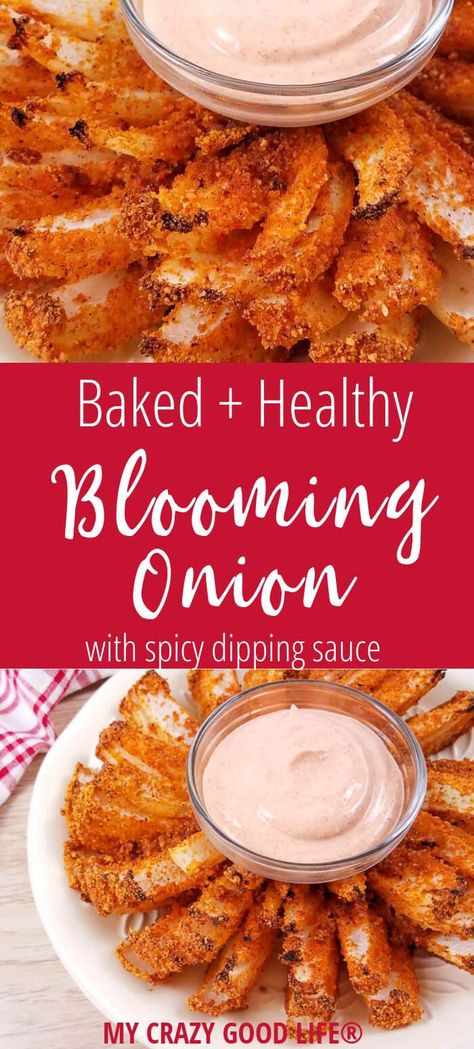 Baked Blooming Onion with Spicy Dipping Sauce Grilled Blooming Onion, Baked Blooming Onion Recipe, Blooming Onion Recipe Oven, Blooming Onion Batter Recipe, Blooming Onion Recipe Easy, Healthy Onion Recipes, Gluten Free Blooming Onion, Mini Blooming Onion Recipe, Healthy Blooming Onion