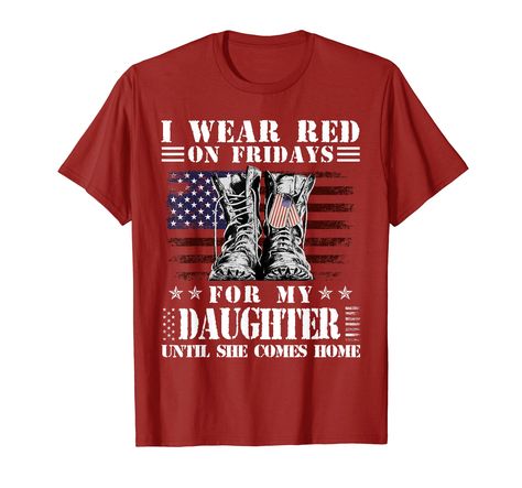 PRICES MAY VARY. I Wear Red On Fridays For My Daughter Until She Comes Home. On Fridays I Wear Red Especially For My Son design is great to support your family member who is on deployment or a military veteran. This graphic tee is also great for Mother's day, birthday gifts, anniversary gift, New Year gift, Christmas gifts, Thanksgiving gifts, Father's day, Mother's day, Halloween. This t-shirt makes a great gift for any funny quote shirts, funny saying shirts Lightweight, Classic fit, Double-ne Funny Quote Shirts, Quote Shirts, Red Friday, Funny Shirt Sayings, Gifts Anniversary, Wear Red, For My Daughter, New Year Gift, Shirts Funny