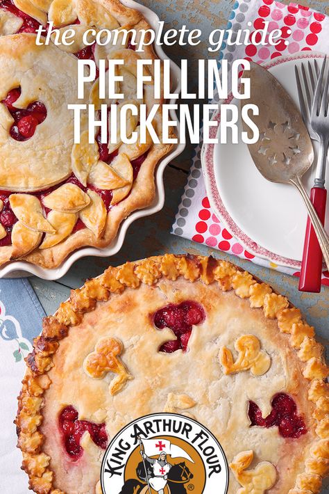 Pie Thickener Ingredient Guide | King Arthur Flour King Arthur Flour Recipes, Fruit Pie Filling, Just Pies, Pastry Pie, King Arthur Flour, Fruit Pie, Pie Tart, Perfect Pies, Sweet Pie