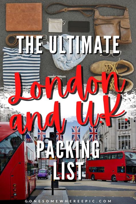 Ultimate Packing List for London and the UK Uk Travel Checklist, Packing List For London, London Packing List, Budget Advice, Ultimate Packing List, Travel Checklist, Uk Travel, Free Travel, Budget Travel