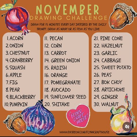 November Drawing Prompts, November Drawing Challenge, November Art Challenge, November Art, Drawing Prompts, Drawing Prompt, Art Prompts, Sunflower Seeds, Drawing Challenge