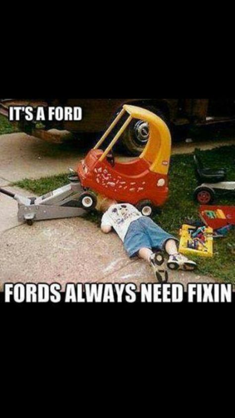 Damn ford Ford Jokes, Car Jokes, Funny Car Memes, Mechanic Humor, Car Memes, Dirt Track, Morning Humor, Car Guys, Car Humor