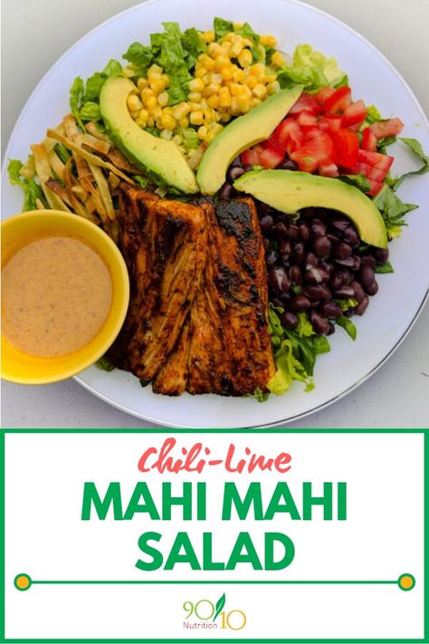 Chili Lime Mahi Mahi Salad - Clean Eating - 90/10 Nutrition Mahi Salad Recipe, Mahi Mahi Salad Recipes, Mahi Mahi Salad, Mahi Salad, Fish Salads, Chili Lime Vinaigrette, Fish Lips, Mahi Mahi Tacos, Super Salad