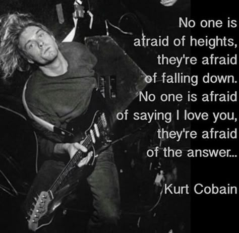 Nirvana Kurt Cobain Quotes IMages Lyrics Nirvana, Nirvana Quotes, Kurt Cobain Quotes, Nirvana (lyrics), Musician Quotes, Kurt Nirvana, Rock Quotes, Band Quotes, Kurt Cobain Nirvana