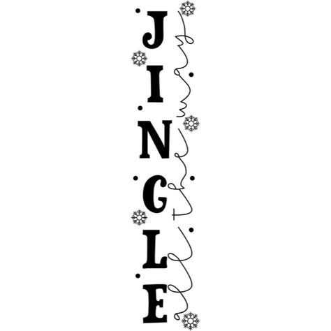 Jingle All The Way Sign, Retro Tin Signs, Xmas 2024, Christmas Front Doors, Door Decorations Classroom, Jingle All The Way, Christmas Quotes, Vinyl Projects, Porch Signs