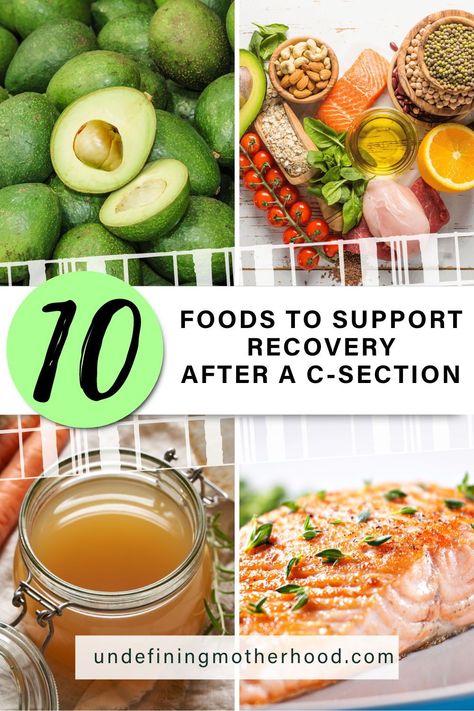 Post C Section Meal Plan, Post C Section Recovery Foods, After C Section Diet, Diet Chart After C Section Delivery, Foods For Post Partum Healing, C Section Healing, Postpartum List, Healing From C Section, Breastfeeding After C Section