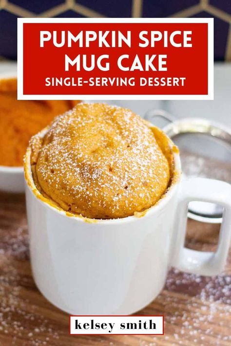 Pumpkin Mug Cake Pumpkin Spice Mug Cake, Spice Mug Cake, Pumpkin Mug Cake, Mug Dessert Recipes, Microwave Mug Recipes, Cake Pumpkin, Cake Mug, Mug Cakes, Single Serve Desserts