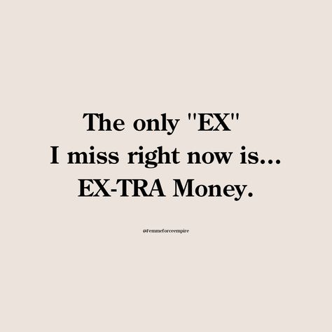 EX-TRA Money My Ex Is Trash Quotes, Don't Go Back To Your Ex Quotes, Ex Boyfriend Quotes Deep, Funny Quotea, Trash Quotes, Easy Black Hairstyles, Ex Humor, Ex Boyfriend Quotes, Get Over Your Ex