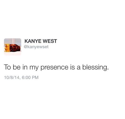 Kanye West Mindset, Celebrity Tweets Aesthetic, Cocky Tweets, Kanye Quotes, Kanye West Tweets, Kanye Tweets, Kanye West Quotes, Rapper Quotes, Senior Quotes