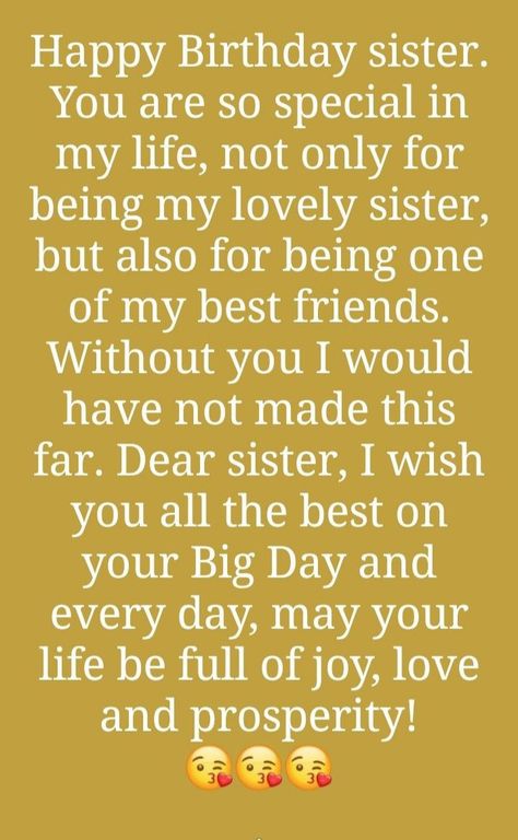 Soul Sister Quotes, Happy Birthday Big Sister, Happy Birthday Brother Quotes, Happy Birthday Wishes For Sister, Happy Birthday Dear Sister, Big Sister Quotes, Message For Sister, Sister Birthday Quotes, Wishes For Sister