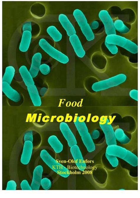 Food Microbiology Food Microbiology, College Notes, Food Technology, Nursing Study, Microbiology, Biotechnology, Study Tips, Nursing