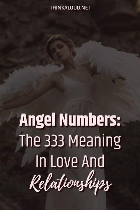 Meaning Of 333, 333 Meaning, Funny Coincidences, Number 333, Relationship Meaning, Thinking Of Someone, Love And Relationships, Angel Number Meanings, Number Meanings