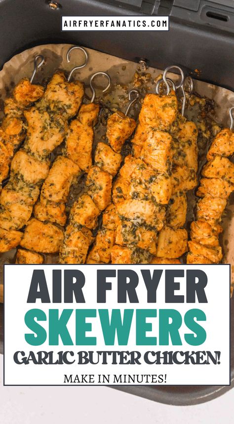 Perfectly juicy and packed with flavor, these Air Fryer Garlic Butter Chicken Skewers are an easy, delicious meal idea! Tender chicken marinated in a buttery garlic sauce, then cooked to golden perfection in the air fryer in just 20 minutes. Great for weeknight dinners, meal prep, or a quick appetizer! Serve with rice, salad, or in wraps for a tasty, versatile dish the whole family will love. Butter Chicken Skewers, Buttery Garlic Sauce, Air Fryer Meat, Air Fryer Garlic, Air Fryer Chicken Recipes, Quick Appetizer, Healthy Meal Prep Ideas, Crispy Chicken Wings, Veggie Snacks