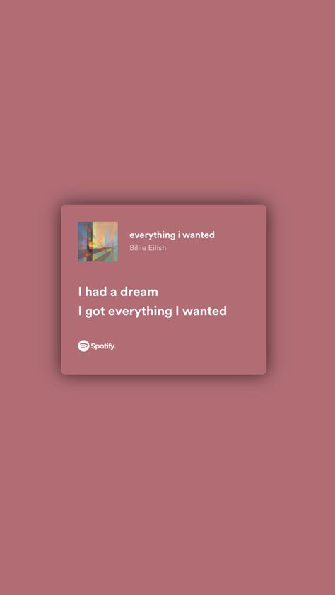 I Got Everything I Wanted, Inspirational Song Lyrics, Everything I Wanted, I Had A Dream, Song Words, Meaningful Lyrics, Inspirational Songs, Song Suggestions, Song Lyric Quotes