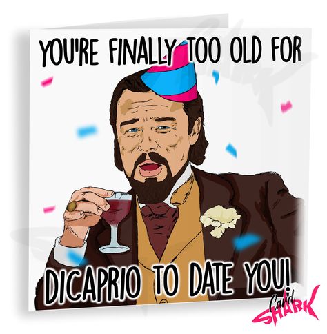 Dicaprio Meme Funny Birthday Card, Too Old Card, Meme Birthday Cards for Her, Leo Meme, for Her, Best Friend Birthday Card, 25th Birthday 25 Birthday Memes Funny, Funny 25th Birthday Cards, Funny Friend Birthday Cards, 25th Birthday Cards, 25 Birthday Card, 30th Birthday Meme, 25th Birthday Card, Big Birthday Card, Meme Birthday Card